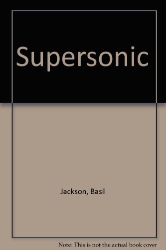 9780709153443: Supersonic