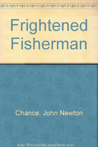 The Frightened Fisherman