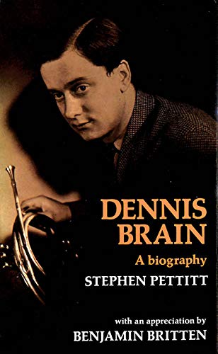 Imagen de archivo de Dennis Brain : A Biography a la venta por Better World Books