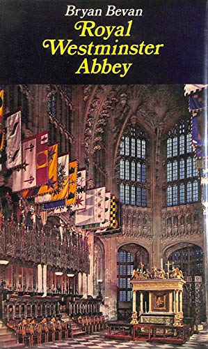 Stock image for Royal Westminster Abbey for sale by AwesomeBooks