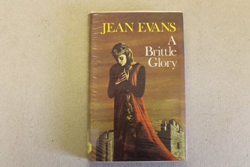 Brittle Glory (9780709161790) by Jean Evans