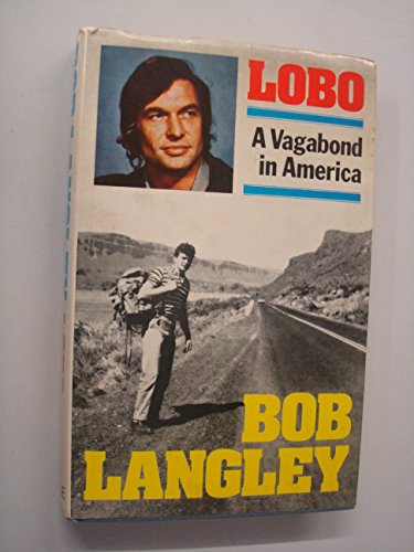 Imagen de archivo de Lobo - A Vagabond in America a la venta por WorldofBooks