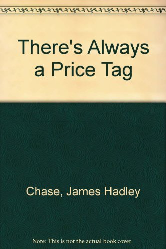 9780709163893: There's Always a Price Tag