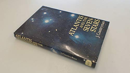 Atlantis and the Seven Stars (9780709164883) by Countryman, Jack; Countryman