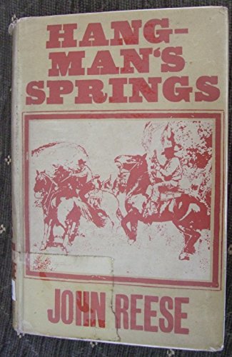 Hangman's Springs (9780709165422) by John Henry Reese