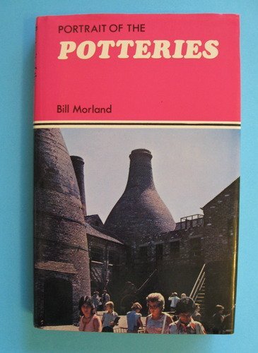 Beispielbild fr Portrait of the Potteries zum Verkauf von WorldofBooks
