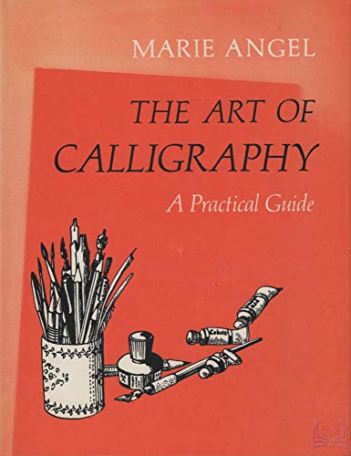 Beispielbild fr The Art of Calligraphy. A Practical Guide. zum Verkauf von J. and S. Daft