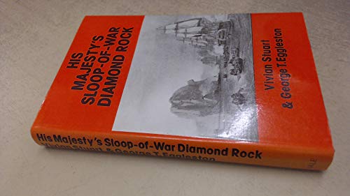 9780709166924: His Majesty's Sloop of War "Diamond Rock"