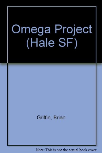 Omega Project (9780709168379) by Brian Griffin