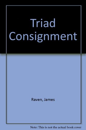 Triad Consignment (9780709168409) by James Raven
