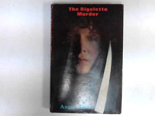 Rigoletto Murder (9780709168560) by Angus Hall