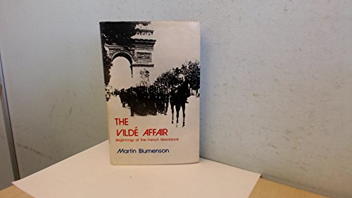 Beispielbild fr The Vilde Affair - Beginnings of the French Resistance zum Verkauf von WorldofBooks