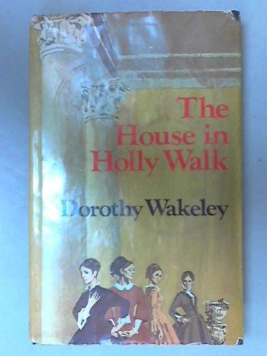 Beispielbild fr House in Holly Walk zum Verkauf von Cotswold Rare Books