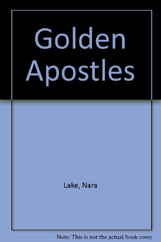 Beispielbild fr The Golden Apostles zum Verkauf von Leaf Ends