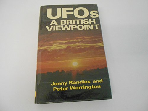 UFOs: A British viewpoint (9780709174660) by Randles, Jenny