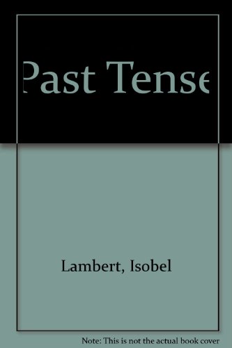 Past Tense [SIGNED Copy]