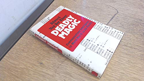 Beispielbild fr Deadly magic: an account of communications intelligence in World War II in the Pacific zum Verkauf von Gavin's Books