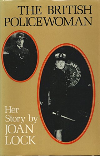 9780709175469: British Policewoman: Her Story