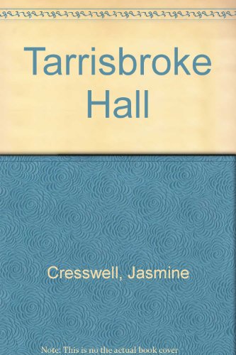 Tarrisbroke Hall (9780709176503) by Jasmine Cresswell