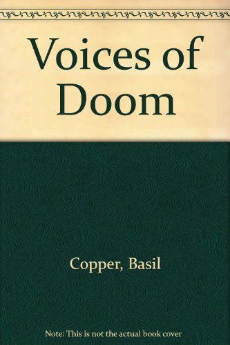 Voices of Doom (9780709180470) by Copper, Basil