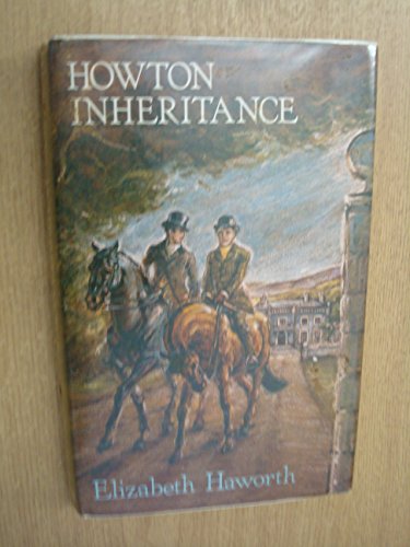 Imagen de archivo de Howton Inheritance a la venta por Cotswold Rare Books