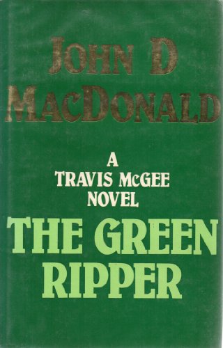 The Green Ripper (9780709183303) by MacDonald, John D.