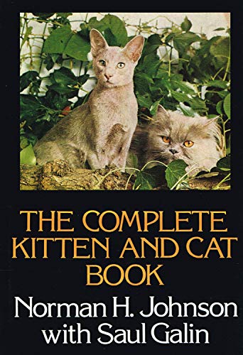 Stock image for Complete Kitten and Cat Book for sale by Goldstone Books