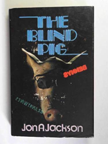 9780709185765: Blind Pig