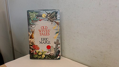 Beispielbild fr Old Wives' Tales zum Verkauf von WorldofBooks