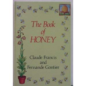 Stock image for The Book of Honey for sale by Goldstone Books