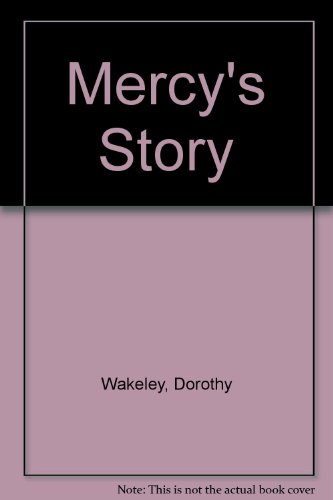 9780709186762: Mercy's Story