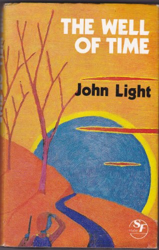 Well of Time (9780709187769) by John Light