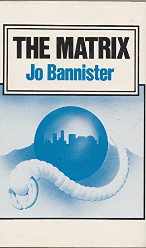 The Matrix (9780709188018) by Jo Bannister