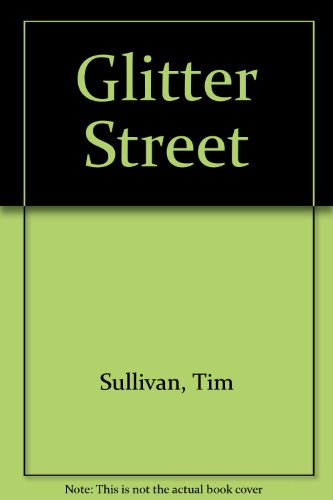 9780709192541: Glitter Street