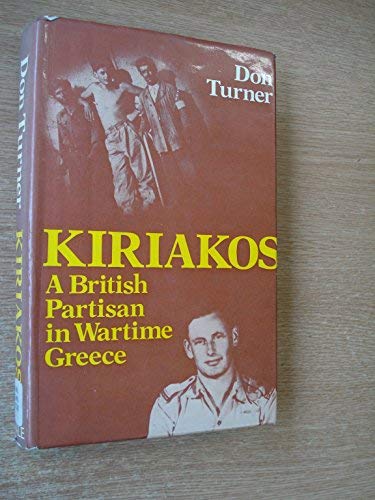 Kiriakos - A British Partisan in Wartime Greece