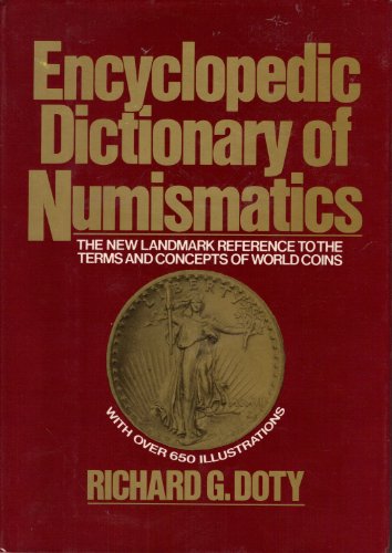 Stock image for Encyclopedic dictionary of numismatics for sale by Hippo Books