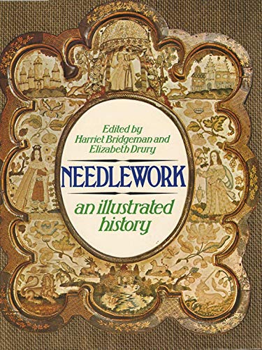 Stock image for Needlework: An Illustrated History for sale by WorldofBooks