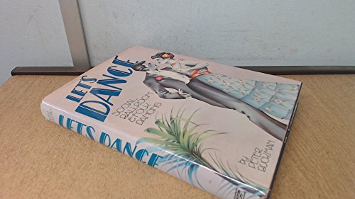 Stock image for Let's Dance, Social, Ballroom and Folk Dancing for sale by K Books Ltd ABA ILAB