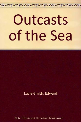 9780709204657: Outcasts of the Sea