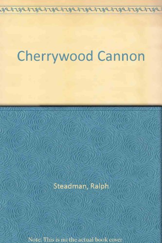9780709207313: Cherrywood Cannon