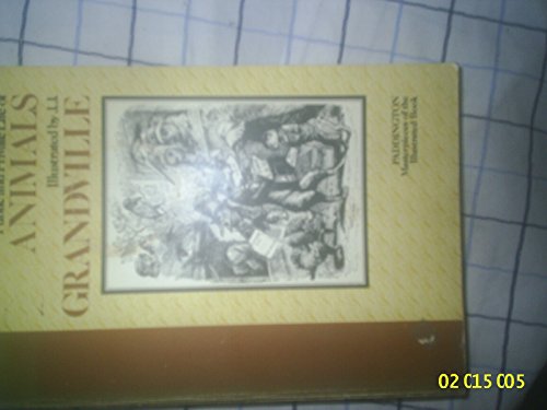 Public and Private Life of Animals (9780709209980) by Grandville, J J