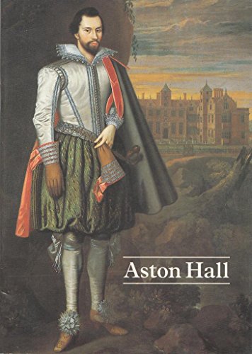 Stock image for Aston Hall a General Guide for sale by WeBuyBooks