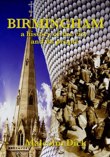 Stock image for Birmingham: A History of the City and Its People for sale by MusicMagpie
