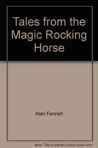 9780709404750: Tales from the Magic Rocking Horse