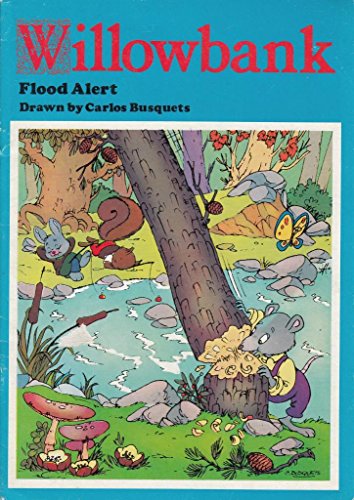 Imagen de archivo de Willowbank : Flood Alert a la venta por Wonder Book