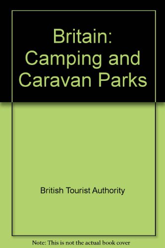 9780709524946: Camping and Caravan Parks (Britain)