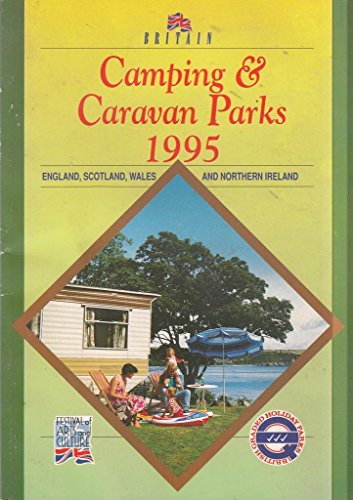 Imagen de archivo de Where to Stay 1995: Camping and Caravan Parks: Britain a la venta por medimops