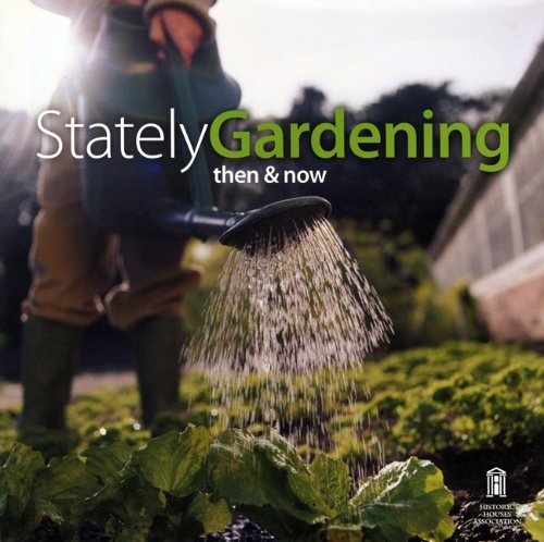 Beispielbild fr Then and Now - Stately Gardening zum Verkauf von WorldofBooks