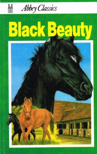 Stock image for Black Beauty (Abbey Classics) for sale by Wonder Book