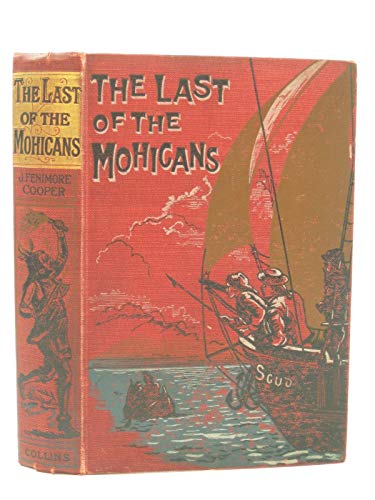 Stock image for The Last of the Mohicans for sale by Better World Books